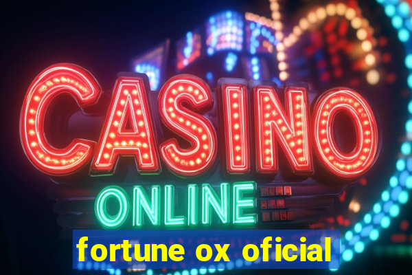 fortune ox oficial